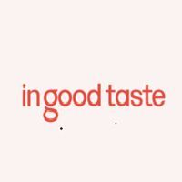 In Good Taste