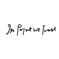 In Print We Trust UK